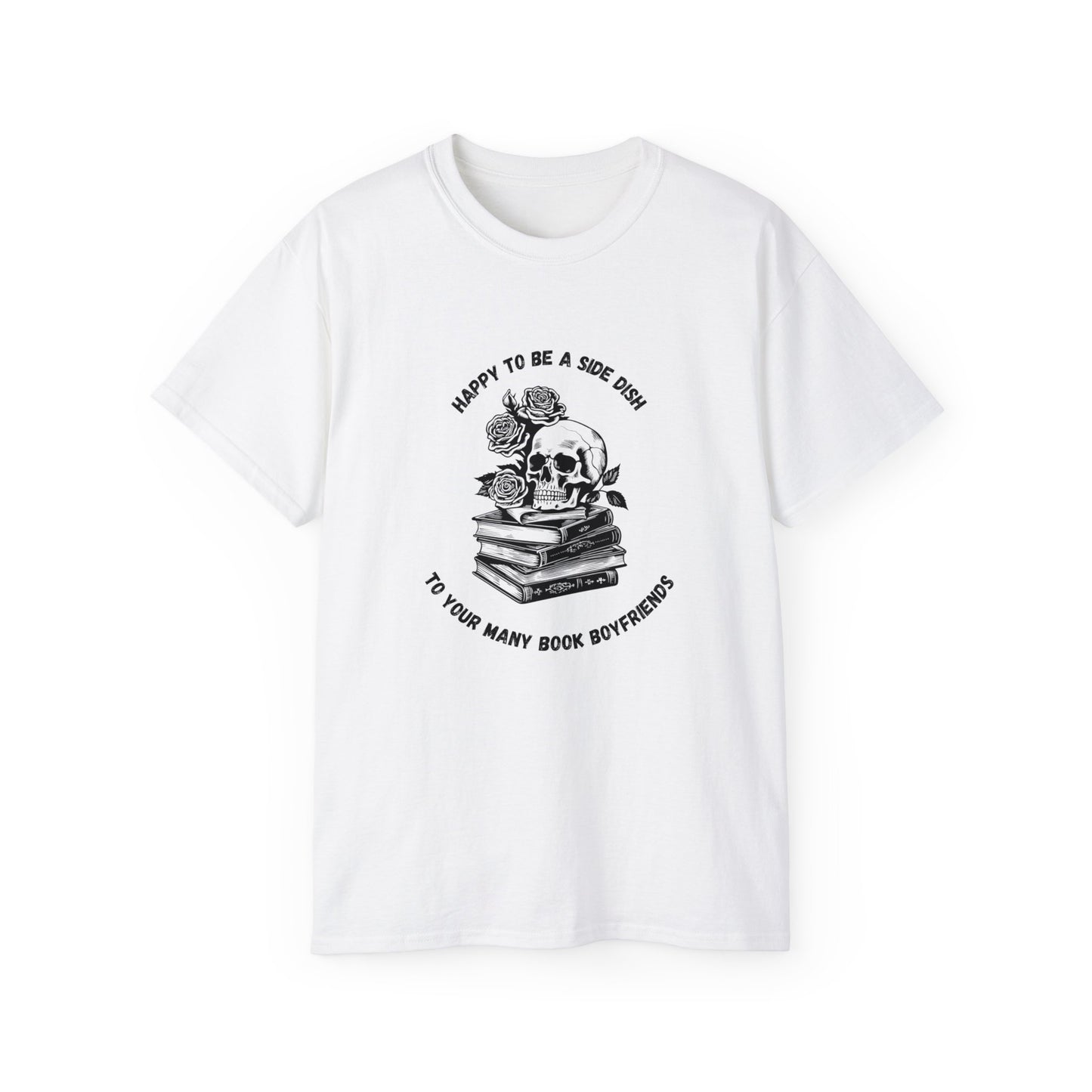 Unisex Ultra Cotton Tee "Happy to be a side dish."