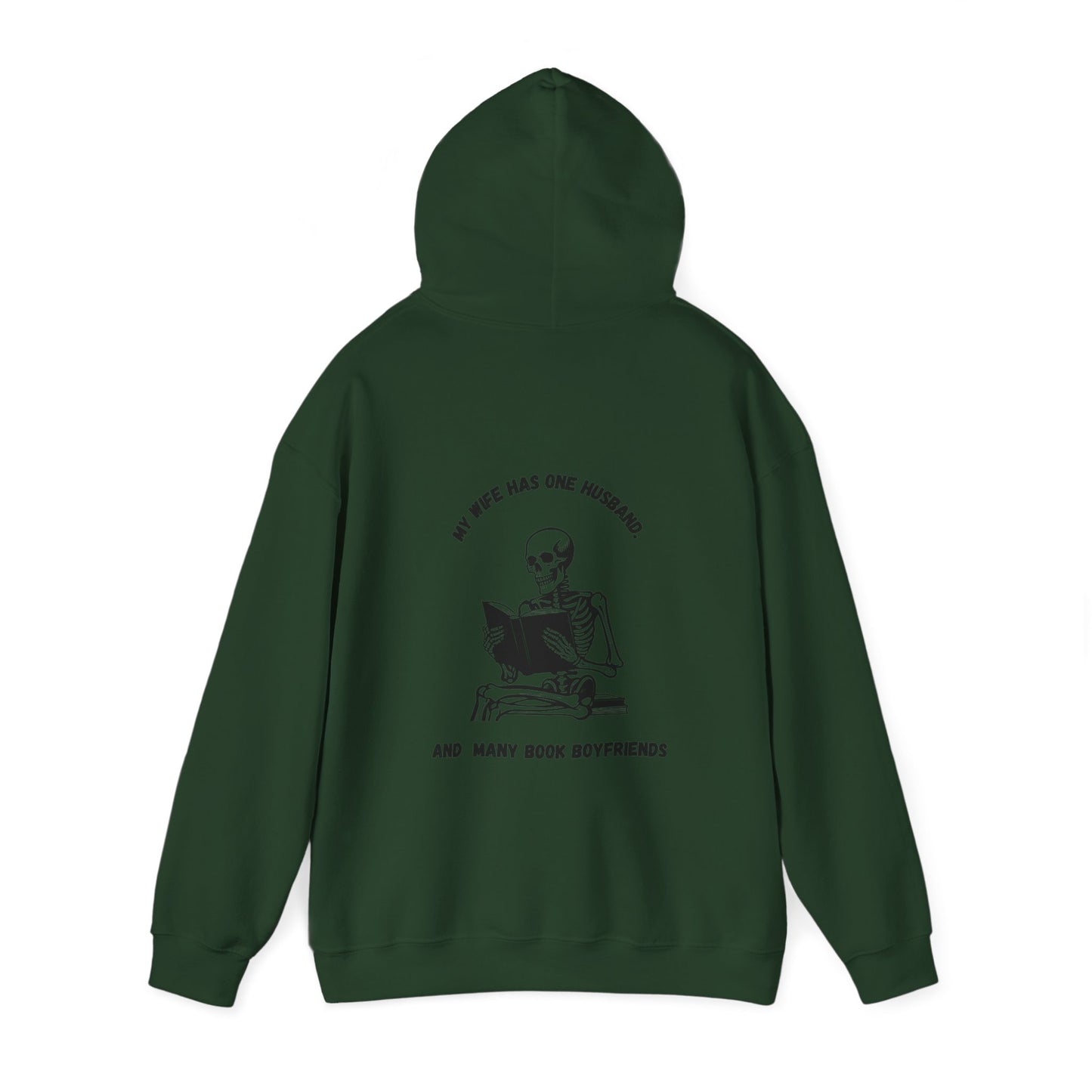 Unisex Heavy Blend™ Hooded Sweatshirt "my wife has one husband and many book boyfriends."