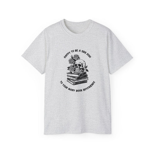 Unisex Ultra Cotton Tee "Happy to be a side dish."