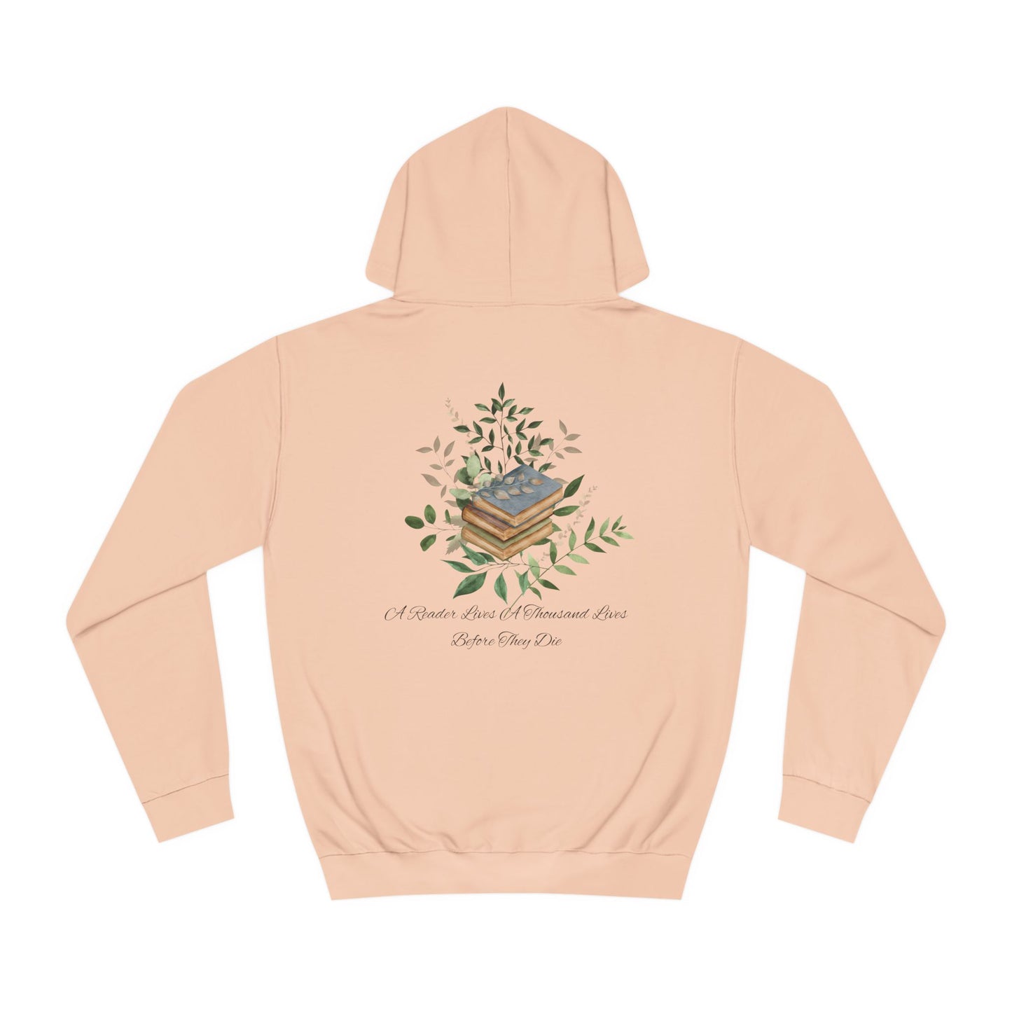 "A Reader lives a thousand lives." Unisex College Hoodie