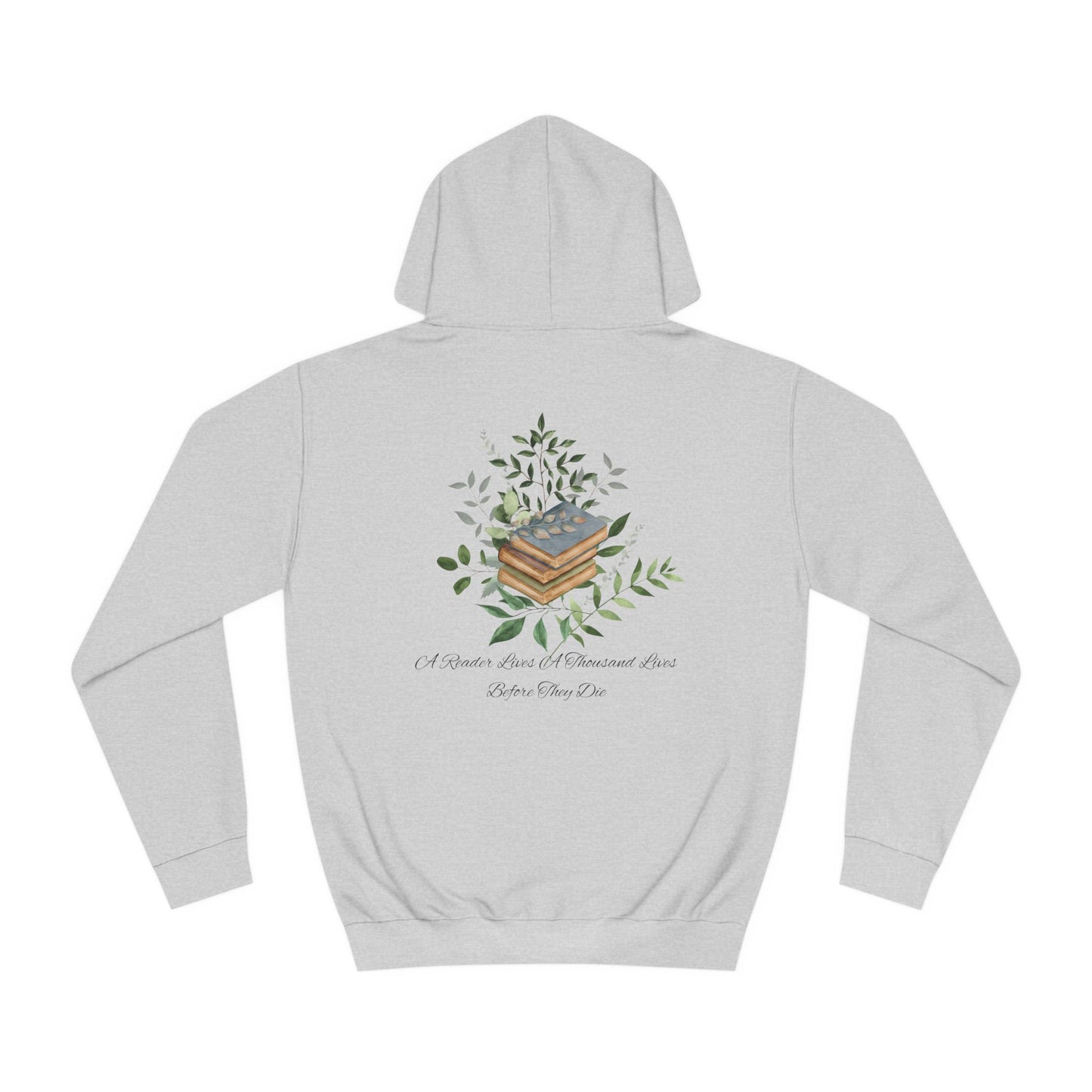 "A Reader lives a thousand lives." Unisex College Hoodie