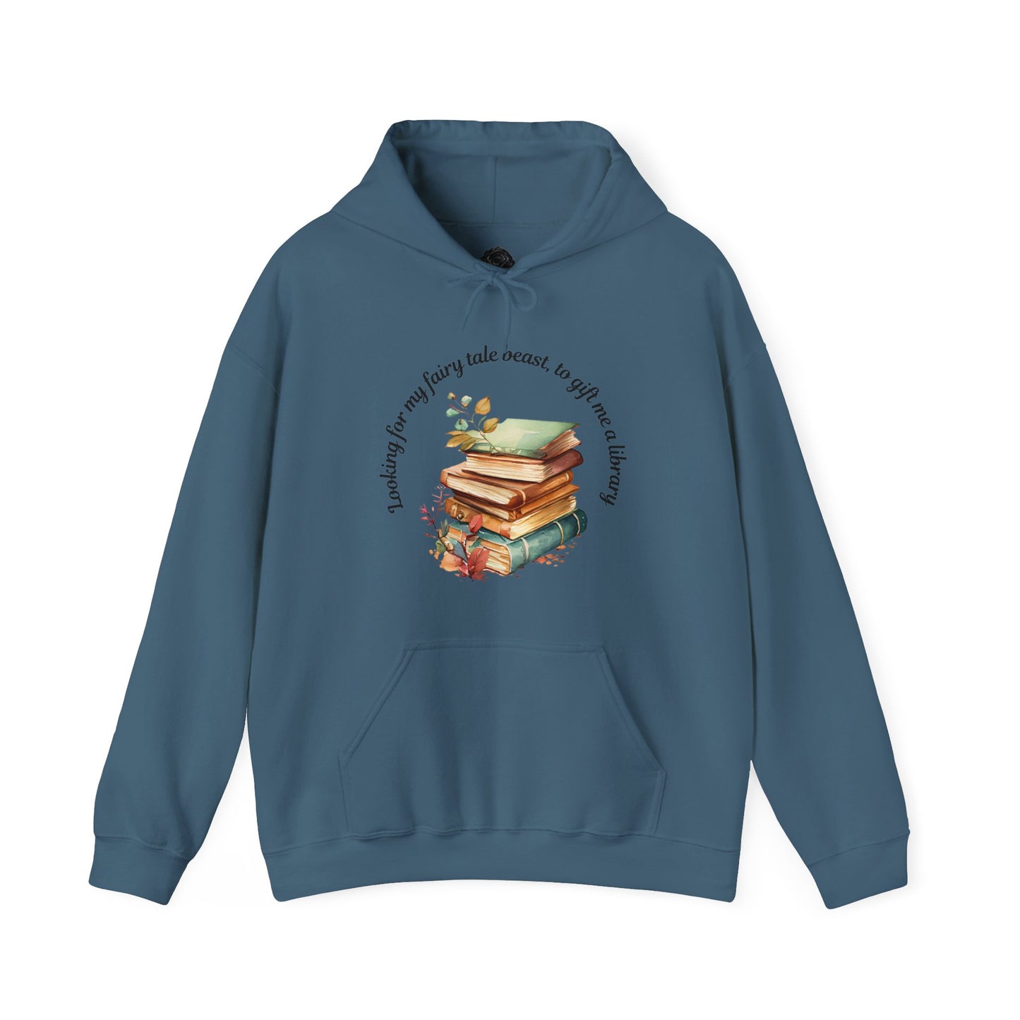 "Looking for my fairytale beast to gift me a library" Unisex Heavy Blend™ Hooded Sweatshirt