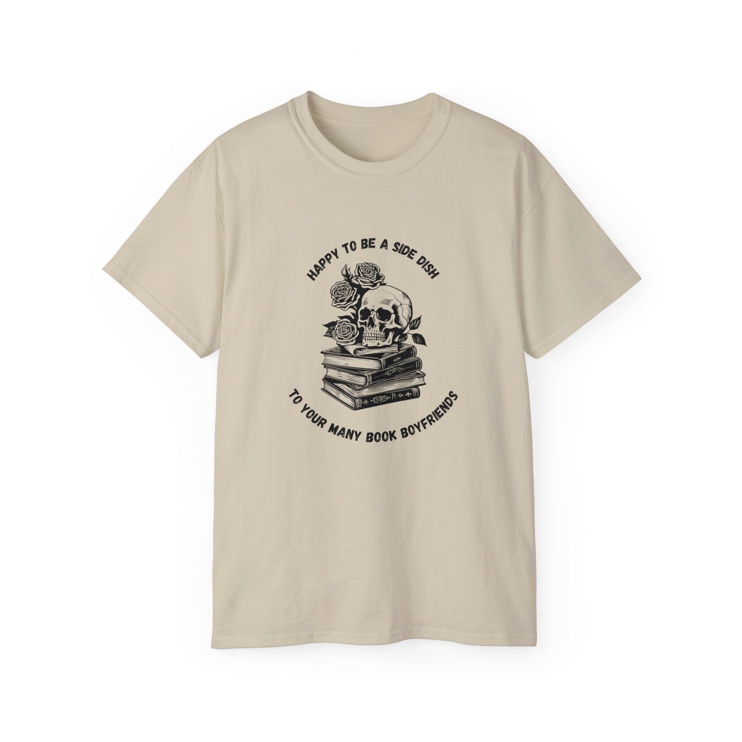 Unisex Ultra Cotton Tee "Happy to be a side dish."