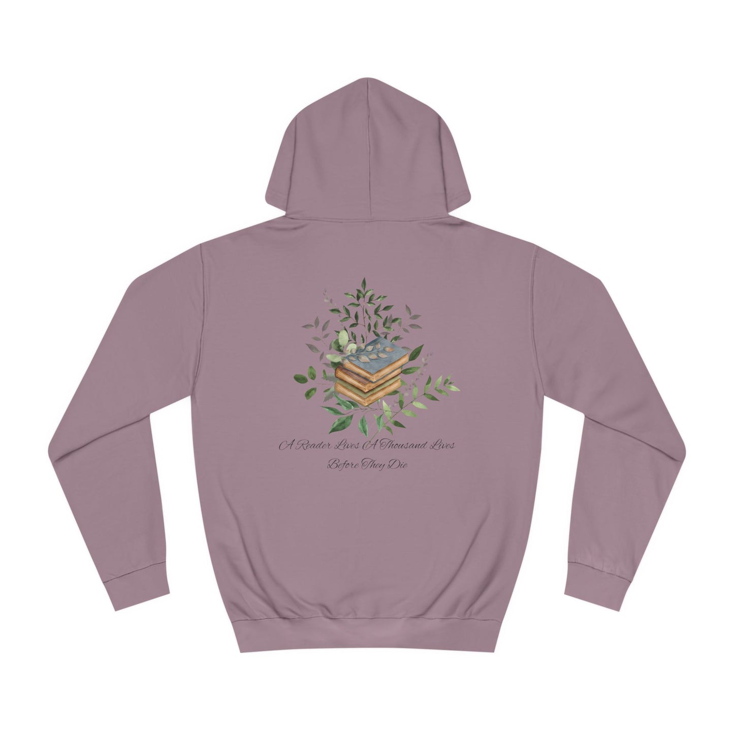 "A Reader lives a thousand lives." Unisex College Hoodie