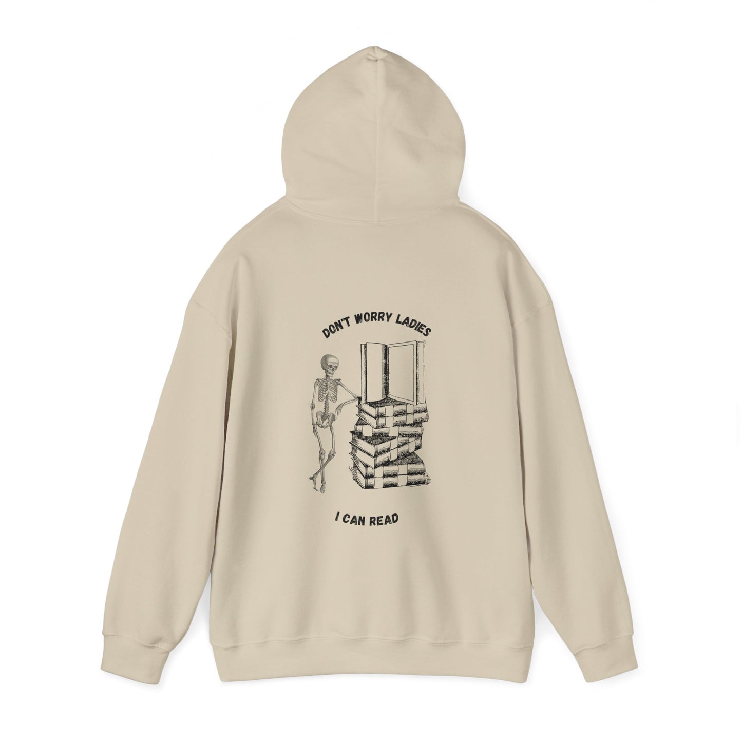 Unisex Heavy Blend™ Hooded Sweatshirt "Don't worry ladies I can read."