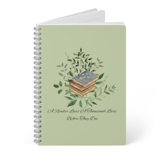 "A Reader lives a thousand lives." Wirobound Softcover Notebook, A5