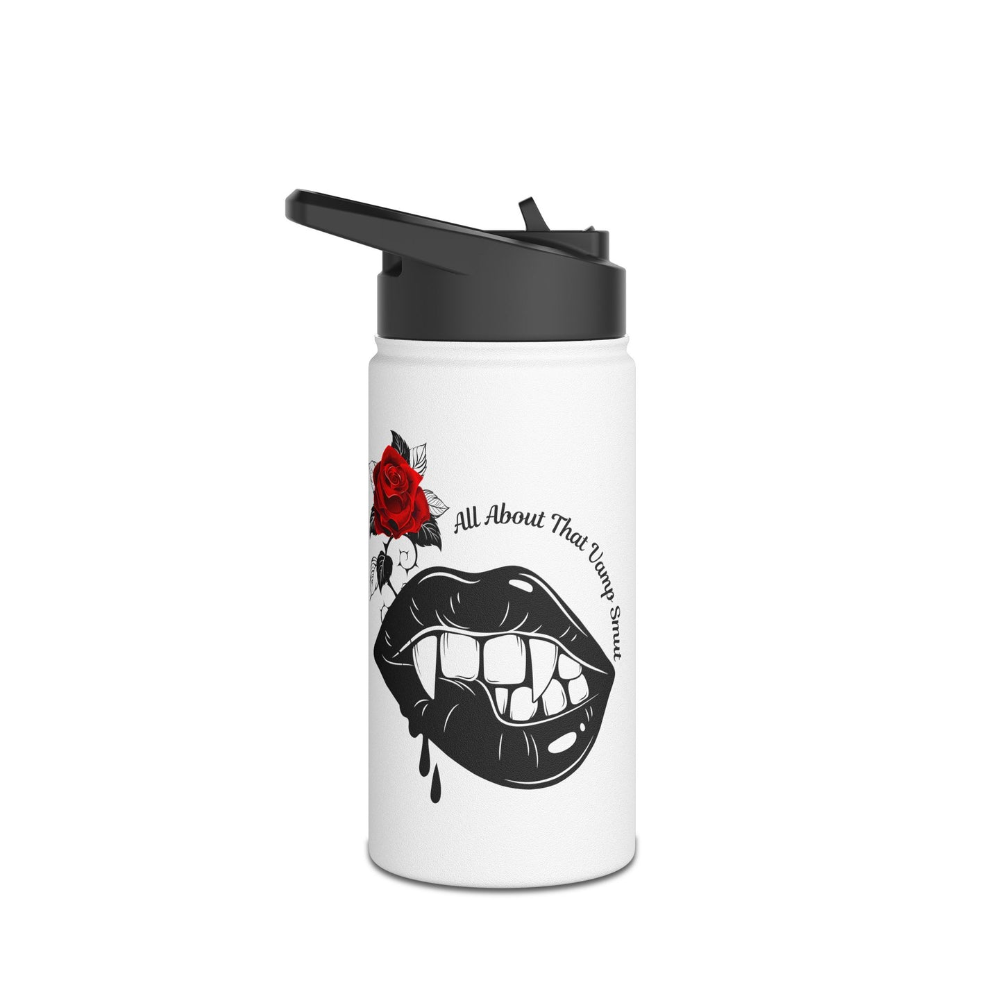 Stainless Steel Water Bottle, Standard Lid "all about that vamp smut."