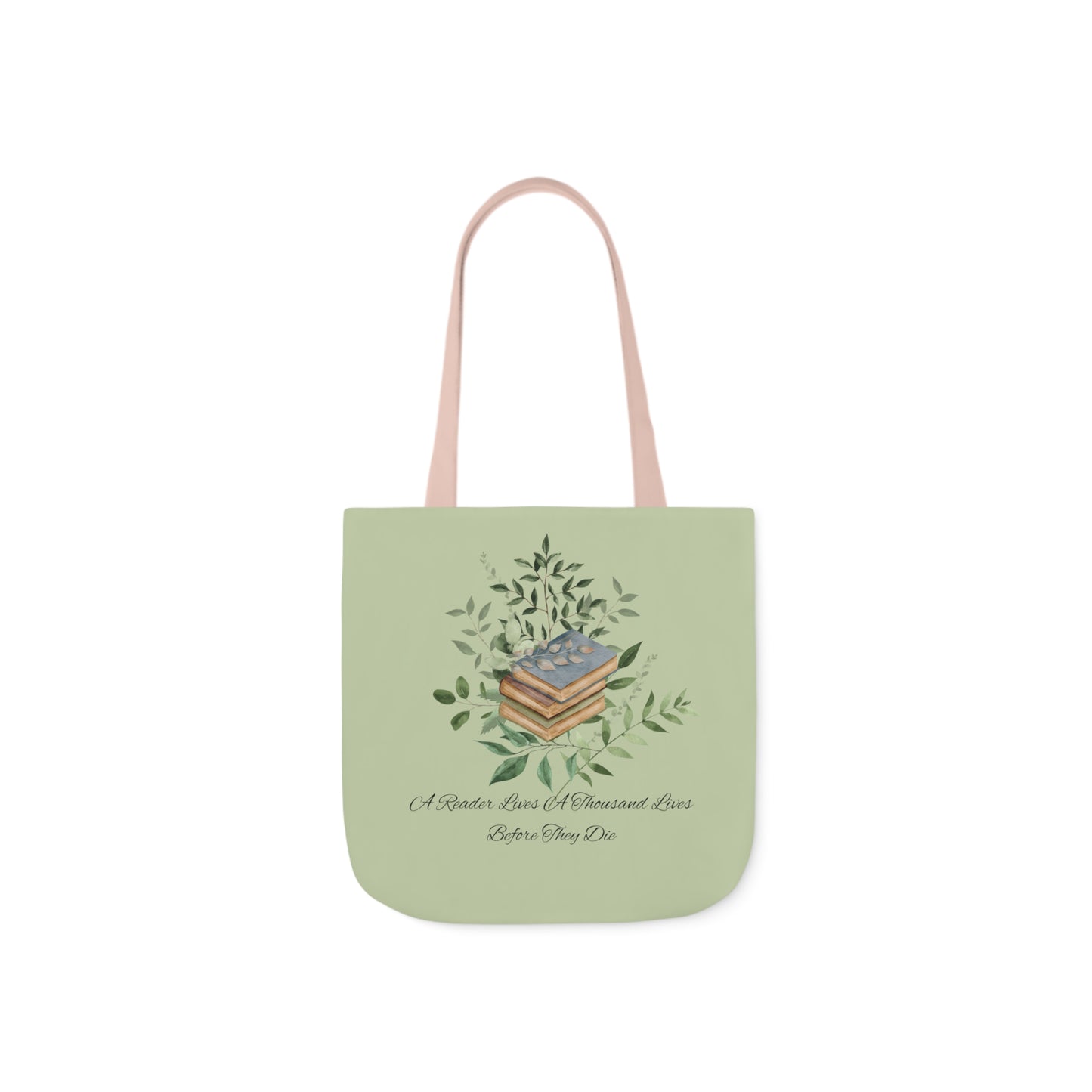 Canvas Tote Bag, 5-Color Straps "a reader lives a thousand lives."