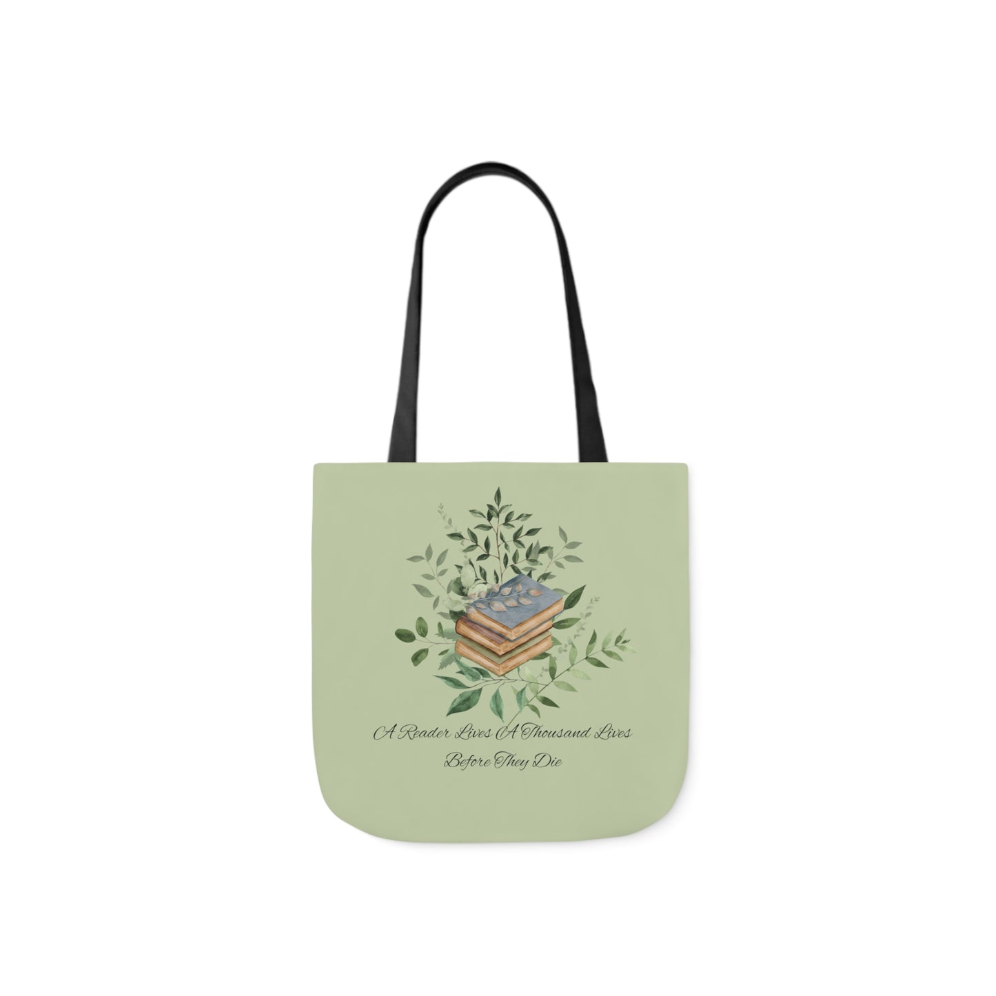 Canvas Tote Bag, 5-Color Straps "a reader lives a thousand lives."