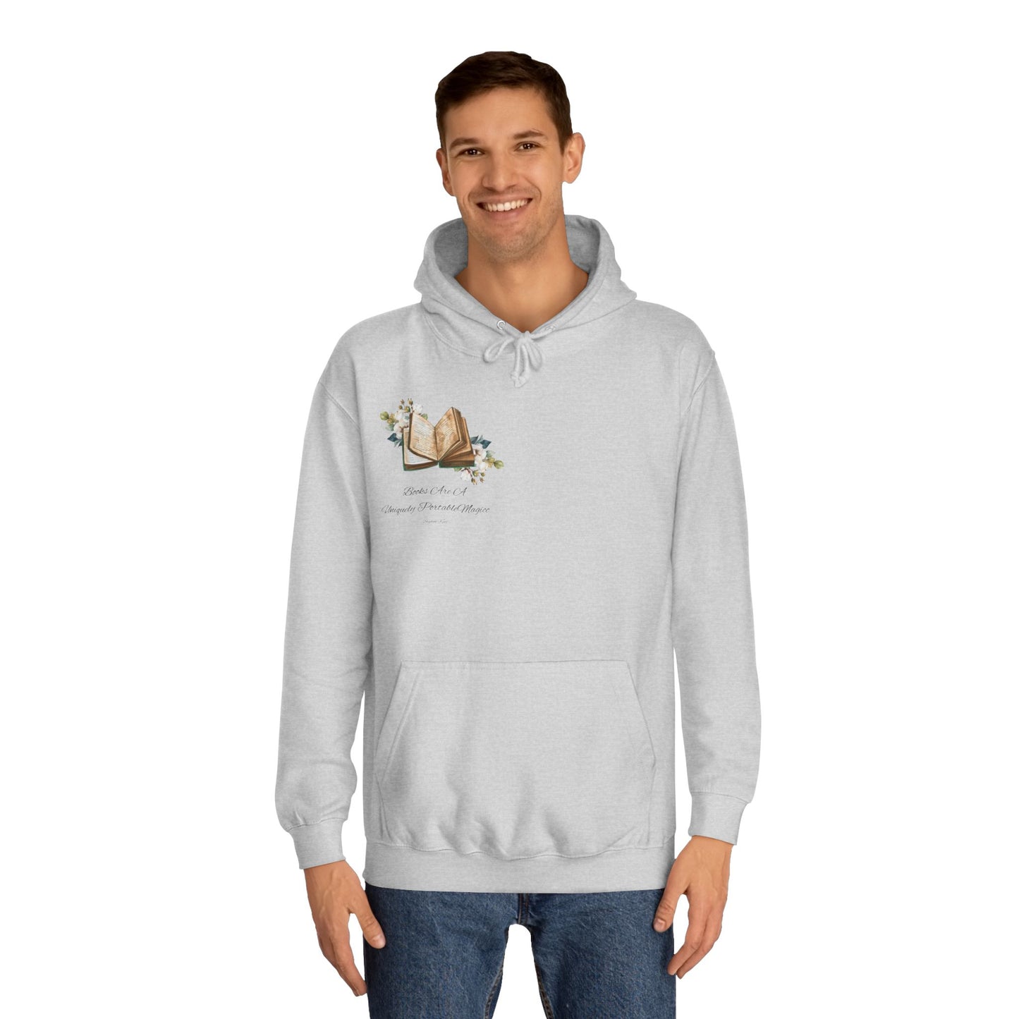 Unisex College Hoodie "book are a uniquely portable magic."