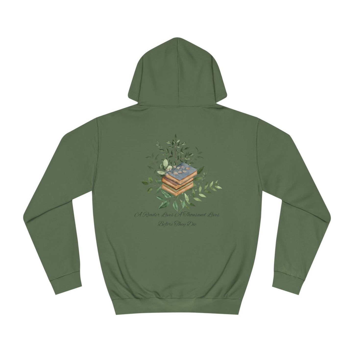 "A Reader lives a thousand lives." Unisex College Hoodie